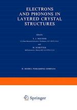 Electrons and Phonons in Layered Crystal Stuctures