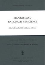 Progress and Rationality in Science