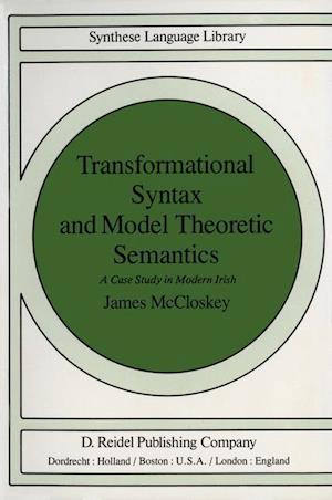 Transformational Syntax and Model Theoretic Semantics