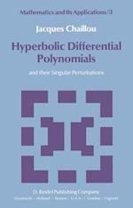 Hyperbolic Differential Polynomials