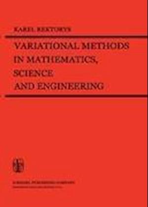 Variational Methods in Mathematics, Science and Engineering