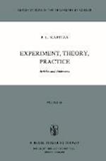 Experiment, Theory, Practice