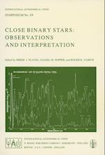 Close Binary Stars: Observations and Interpretation
