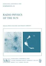 Radio Physics of the Sun