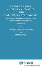 Theory Change, Ancient Axiomatics, and Galileo’s Methodology