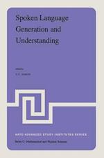 Spoken Language Generation and Understanding