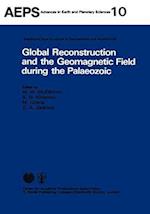 Global Reconstruction and the Geomagnetic Field during the Palaeozic