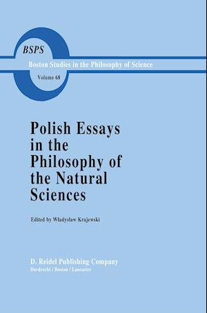 Polish Essays in the Philosophy of the Natural Sciences