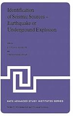 Identification of Seismic Sources — Earthquake or Underground Explosion