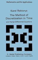 The Method of Discretization in Time and Partial Differential Equations