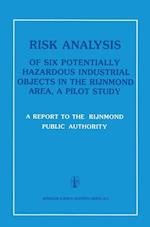Risk Analysis of Six Potentially Hazardous Industrial Objects in the Rijnmond Area