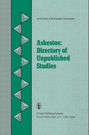 Asbestos: Directory of Unpublished Studies