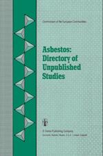 Asbestos: Directory of Unpublished Studies