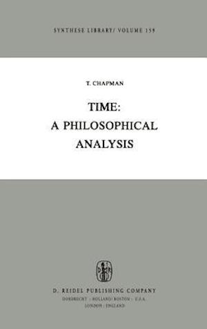 Time: A Philosophical Analysis