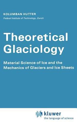 Theoretical Glaciology