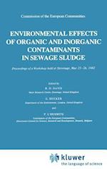 Environmental Effects of Organic and Inorganic Contaminants in Sewage Sludge