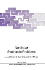 Nonlinear Stochastic Problems