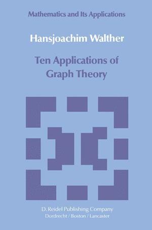 Ten Applications of Graph Theory