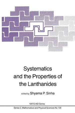 Systematics and the Properties of the Lanthanides