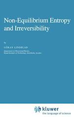 Non-Equilibrium Entropy and Irreversibility