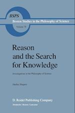 Reason and the Search for Knowledge