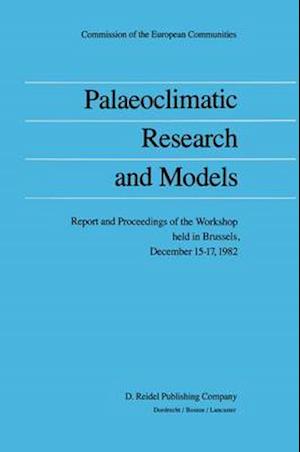 Palaeoclimatic Research and Models