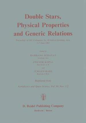 Double Stars, Physical Properties and Generic Relations