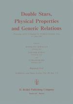 Double Stars, Physical Properties and Generic Relations