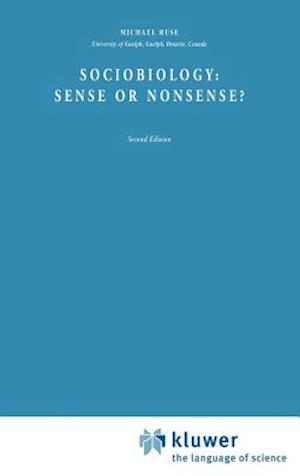 Sociobiology: Sense or Nonsense?