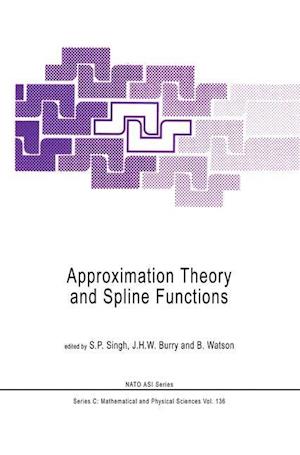 Approximation Theory and Spline Functions