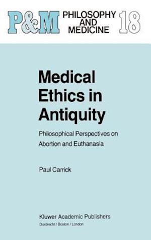 Medical Ethics in Antiquity