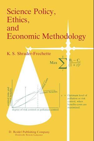 Science Policy, Ethics, and Economic Methodology