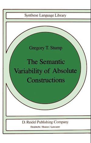 The Semantic Variability of Absolute Constructions