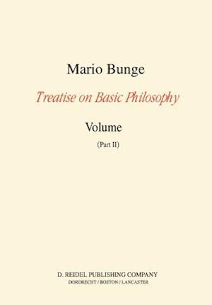 Treatise on Basic Philosophy: Volume 7