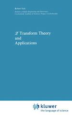 Z Transform Theory and Applications