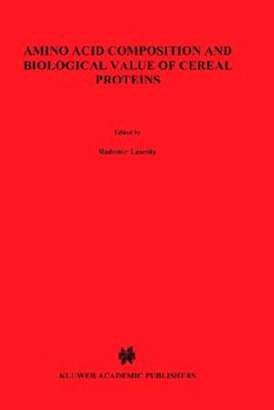 Amino Acid Composition and Biological Value of Cereal Proteins