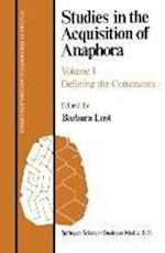 Studies in the Acquisition of Anaphora