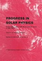 Progress in Solar Physics
