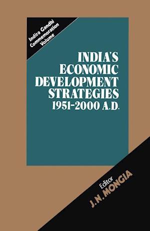 India’s Economic Development Strategies 1951–2000 A.D.