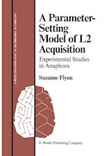 A Parameter-Setting Model of L2 Acquisition