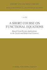 A Short Course on Functional Equations