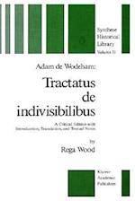 Adam de Wodeham: Tractatus de Indivisibilibus