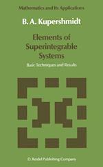 Elements of Superintegrable Systems