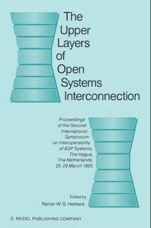 The Upper Layers of Open Systems Interconnection