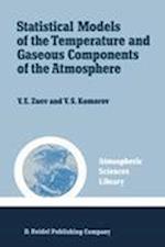 Statistical Models of the Temperature and Gaseous Components of the Atmosphere