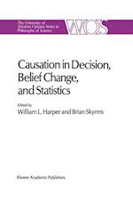 Causation in Decision, Belief Change, and Statistics