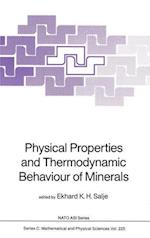 Physical Properties and Thermodynamic Behaviour of Minerals