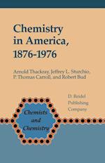 Chemistry in America 1876–1976