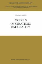 Models of Strategic Rationality