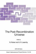 The Post-Recombination Universe